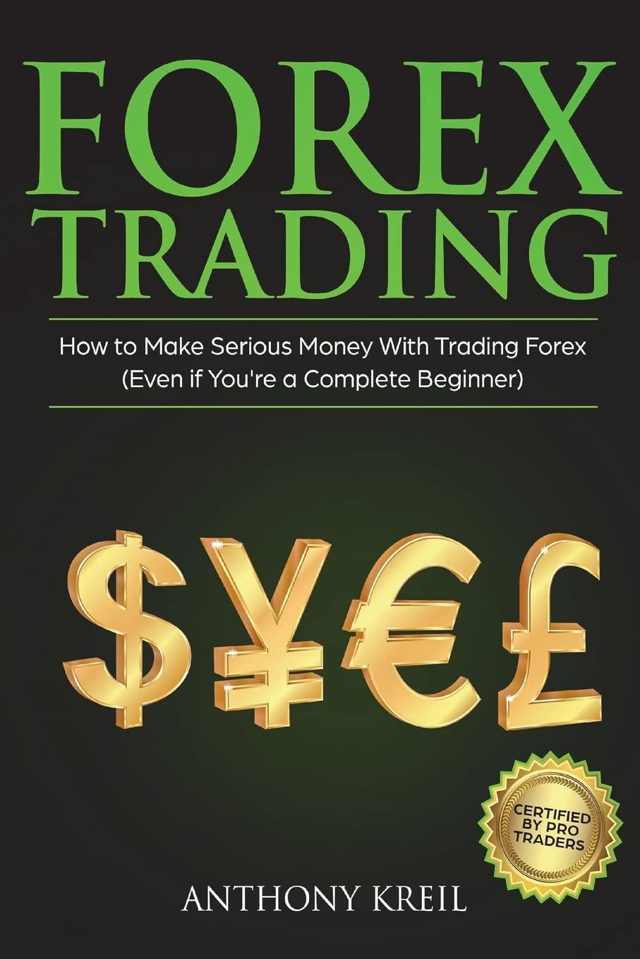 Forex Strategies Compared: Tested Methods for 10x Profits...Plus Easy Basics!