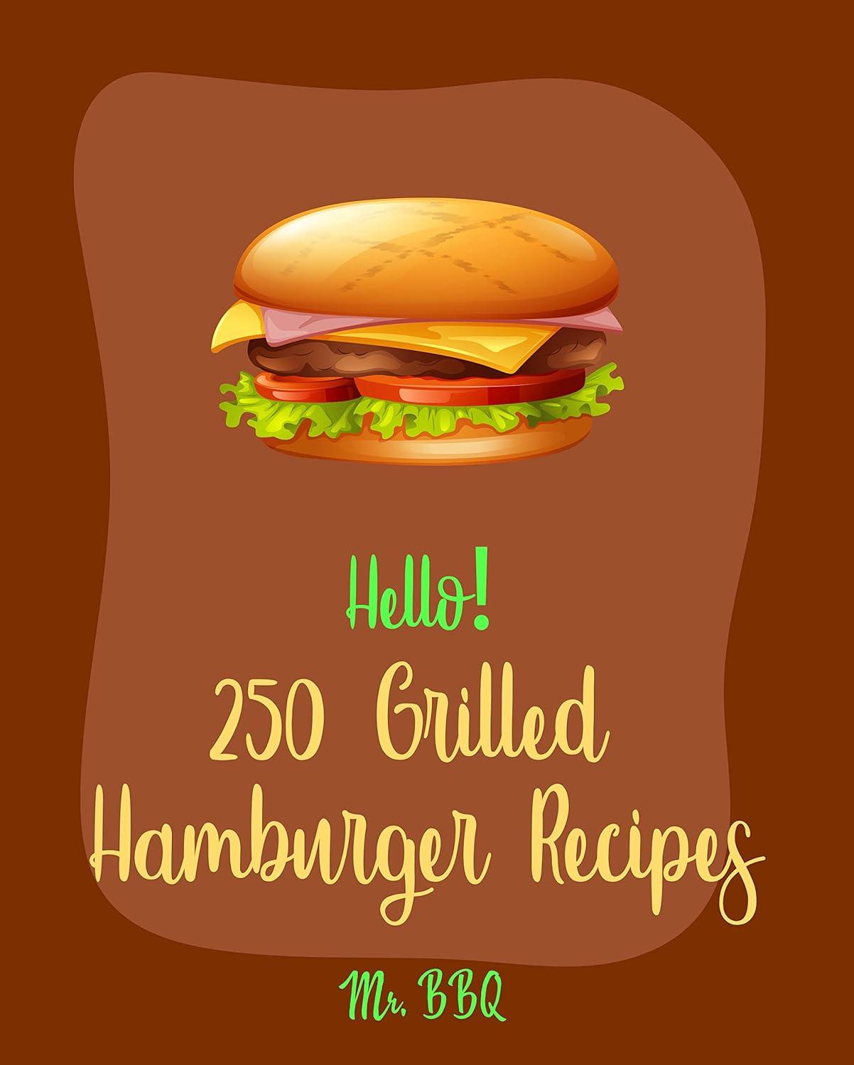 Best BBQ Cookbook Showdown: Grilled Hamburger Versus Global Flavors